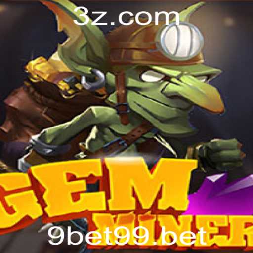 Descubra o Fascinante Mundo de GemMiner: Uma Aventura com 9bet99