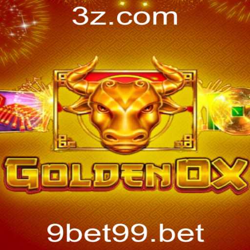 Descubra o Excitante Mundo de GoldenOx: A Nova Sensação de 9bet99